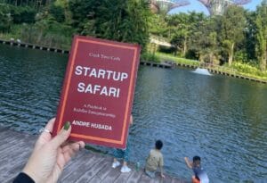 Menggali Potensi Kewirausahaan dengan Buku “Startup Safari” Karya Andre Husada