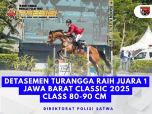 Detasemen Turangga Korsabhara Baharkam Polri, Raih Juara 1 Ajang Bergengsi Piala Gubernur Jawa Barat